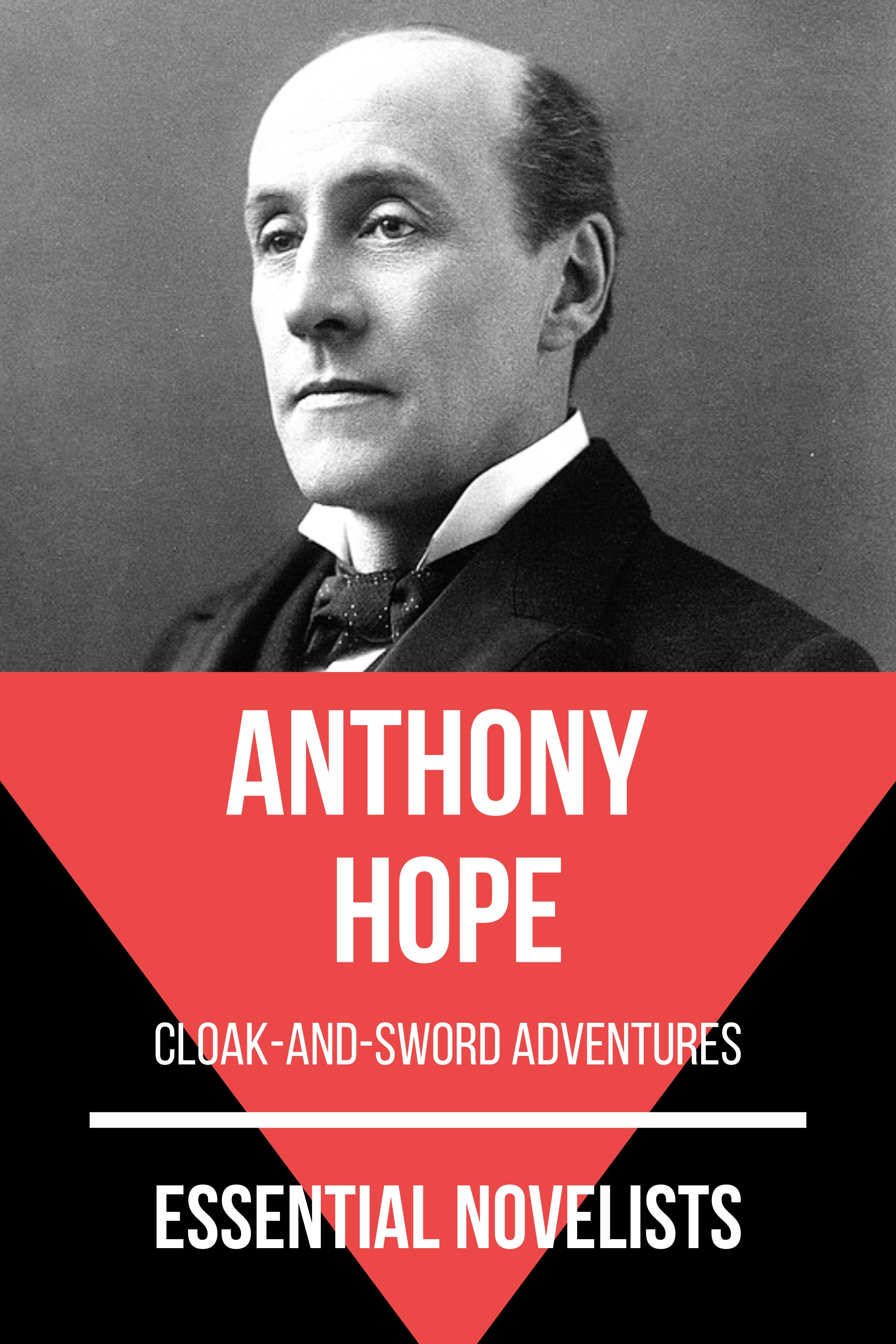Essential Novelists - Anthony Hope - Hope Anthony - ebook