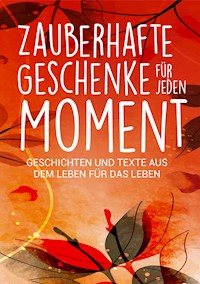 Zauberhafte Geschenke für jeden Moment - Silvia Heimburger - ebook