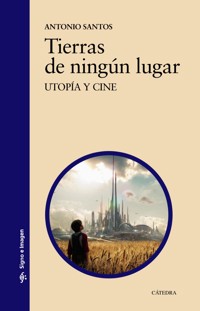 Tierras de ningún lugar - Antonio Santos - ebook