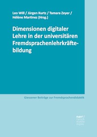 Dimensionen digitaler Lehre in der universitären Fremdsprachenlehrkräftebildung -  - ebook