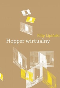 Hopper wirtualny - Lipiński Filip - książka
