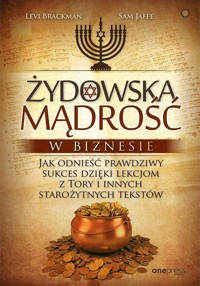 Żydowska mądrość w biznesie - Levi Brackman, Sam Jaffe - książka