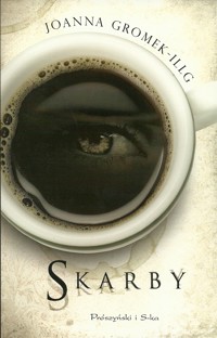 Skarby - Gromek-Illg Joanna - ebook