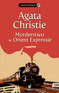 Morderstwo w Orient Expressie - Agata Christie - ebook + audiobook + książka