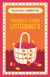 Tajemnica lorda Listerdale`a - Agata Christie - ebook + audiobook + książka