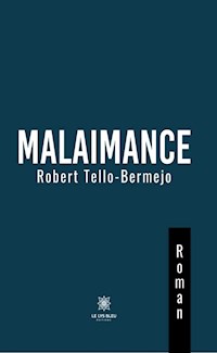 Malaimance - Robert Tello-Bermejo - ebook