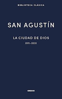 La ciudad de Dios III - San Agustín - ebook