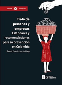 Trata de personas y empresas - Beatriz Eugenia Luna de Aliaga - ebook