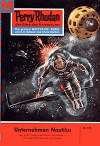 Perry Rhodan 173: Unternehmen Nautilus - K.H. Scheer - ebook