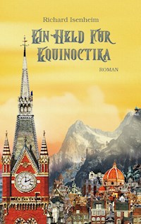 Ein Held für Equinoctika - Richard Isenheim - ebook