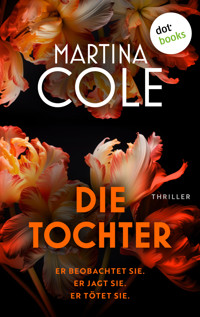 Die Tochter - Cole Martina - ebook