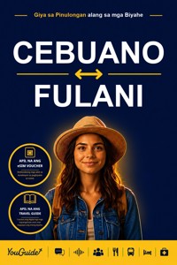The Language Guide for Travelers - Cebuano to Fulani - YouGuide - ebook