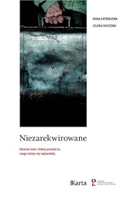 Niezarekwirowane - Artemjewa Anna, Raczewa Jelena - książka
