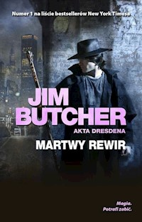 Martwy rewir Akta Dresdena Tom 7 - Jim Butcher - książka