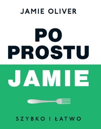 Po prostu Jamie - Jamie Oliver - książka