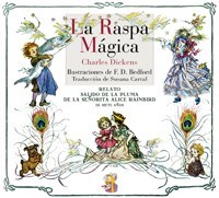 La raspa mágica - Dickens Charles - ebook
