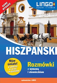 Hiszpański Rozmówki z wymową i słowniczkiem - Justyna Jannasz - książka