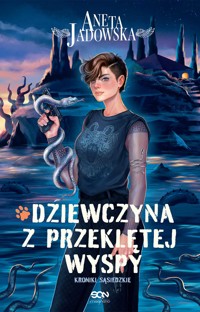 Dziewczyna z Przeklętej Wyspy - Aneta Jadowska - ebook + audiobook + książka