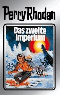 Perry Rhodan 19: Das zweite Imperium (Silberband) - Clark Darlton - ebook