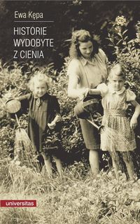 Historie wydobyte z cienia - Kępa Ewa - książka