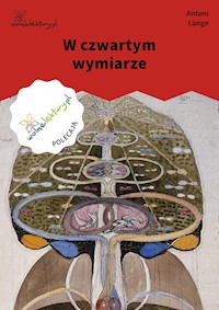 W czwartym wymiarze - Antoni Lange - ebook