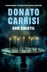 Dom świateł - Donato Carrisi - ebook + audiobook + książka