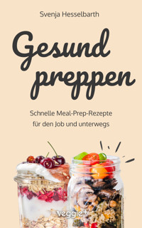 Gesund preppen - Svenja Hesselbarth - ebook