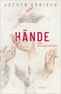 Hände - Jochen Hörisch - ebook