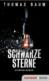 Schwarze Sterne - Thomas Baum - ebook