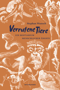 Verrufene Tiere - Stephan Wunsch - ebook