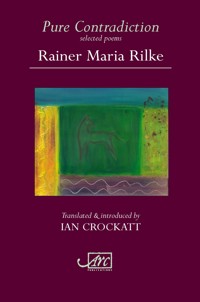 Pure Contradiction: Selected Poems - Rainer Rilke - ebook