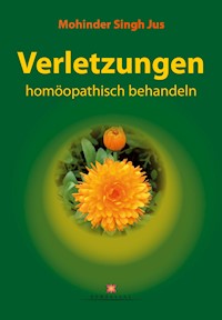 Verletzungen homöopathisch behandeln - Mohinder S. Jus - ebook