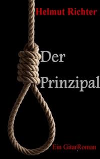 Der Prinzipal - Helmut Richter - ebook