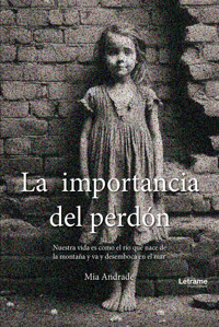 La importancia del perdón - Mia Andrade - ebook