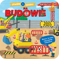 Otwórz i odkryj. Na budowie - praca zbiorowa, Marife Gonzalez (ilustr.) - książka