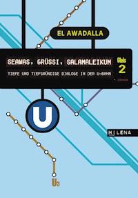SEAWAS, GRÜSSI, SALAMALEIKUM - El Awadalla - ebook