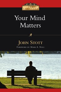 Your Mind Matters - Stott John - ebook