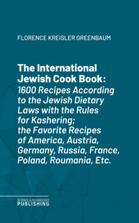 The International Jewish Cook Book - Greenbaum - ebook