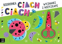 Wycinanki z nożyczkami. Biedronka ciach, ciach! - Bator Agnieszka - książka