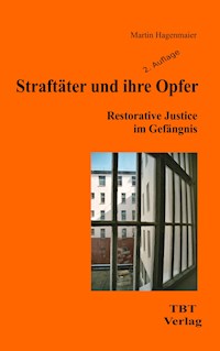 Straftäter und ihre Opfer - Martin Hagenmaier - ebook