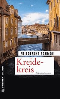 Kreidekreis - Friederike Schmöe - ebook