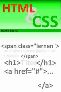 HTML & CSS Schnellkurs - Helma Spona - ebook