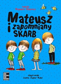 Mateusz i zapomniany skarb - Magdalena Witkiewicz - ebook + audiobook + książka