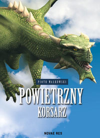 Powietrzny Korsarz - Piotr Wałkówski - książka