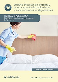 Procesos de limpieza y puesta a punto de habitaciones y zonas comunes en alojamientos. HOTA0208 - Mª del Mar Aguirre Fernández - ebook