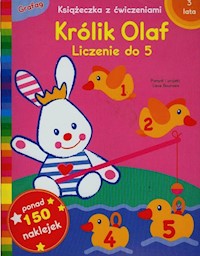 Królik Olaf Liczenie do 5 - - książka