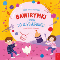 Bawirymki. Wiersze do wygłupiania - Agata Komosa-Styczeń - książka