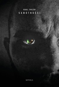 Samotności - Kamil Zinczuk - ebook + audiobook