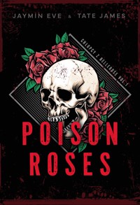 Poison Roses - Jaymin Eve & Tate James - ebook + audiobook