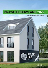 Prawo budowlane 2022 z komentarzem do zmian -  - książka